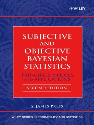 cover image of Subjective and Objective Bayesian Statistics
